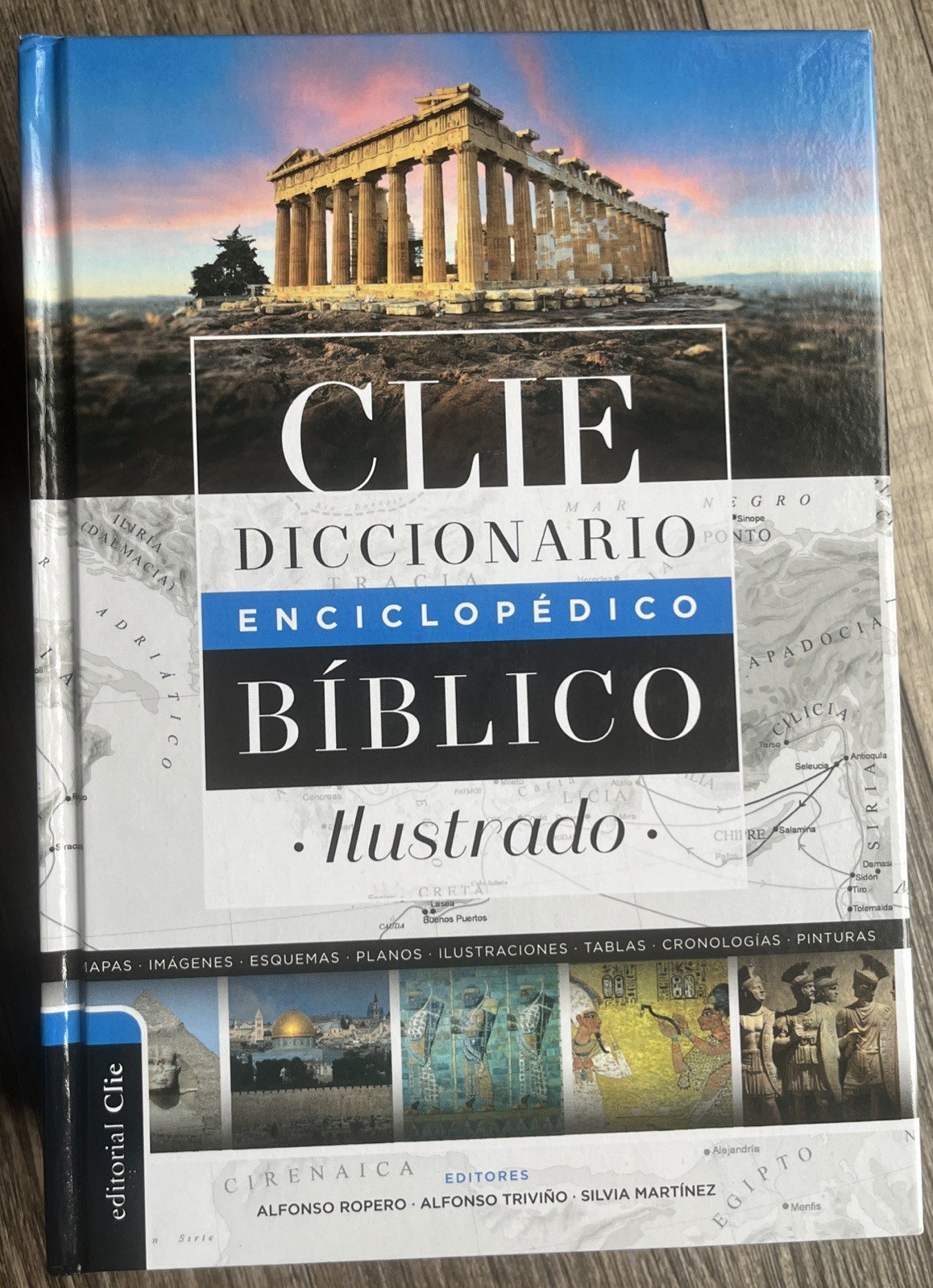 Diccionario Enciclopédico Bíblico Ilustrado CLIE by Zondervan and Alfonso Ropero