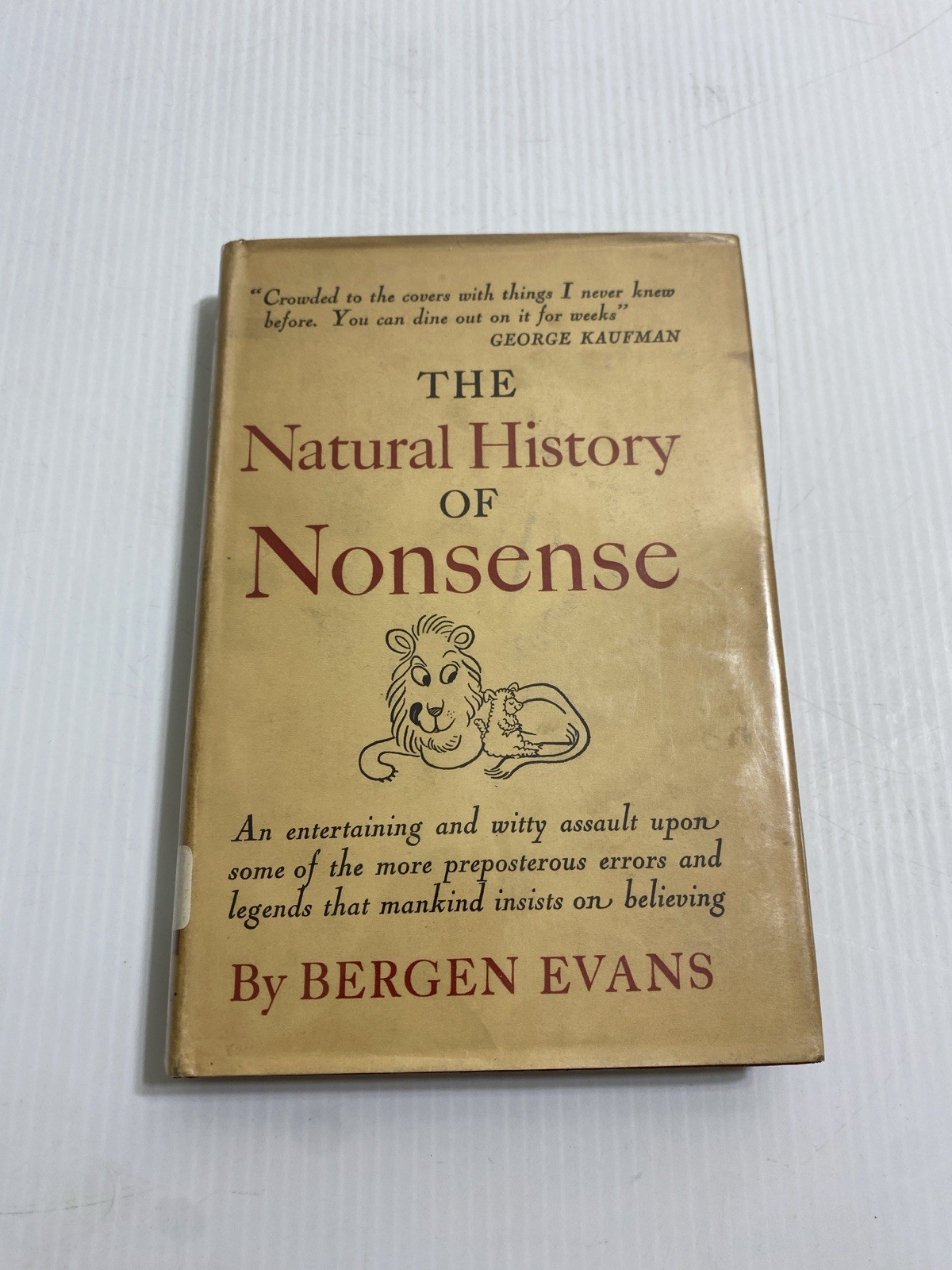 VTG 1946 BERGEN EVANS THE NATURAL HISTORY OF NONSENSE HC BOOK
