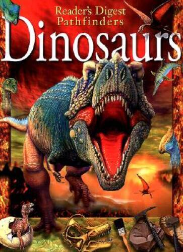 Dinosaurs (Readers Digest Pathfinders) – Hardcover By Willis, Paul – GOOD