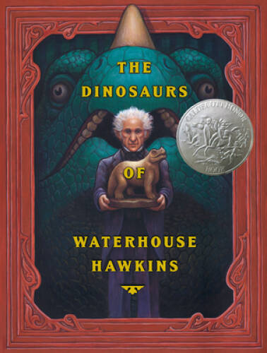 The Dinosaurs of Waterhouse Hawkins (Caldecott Honor Book) – Hardcover – GOOD