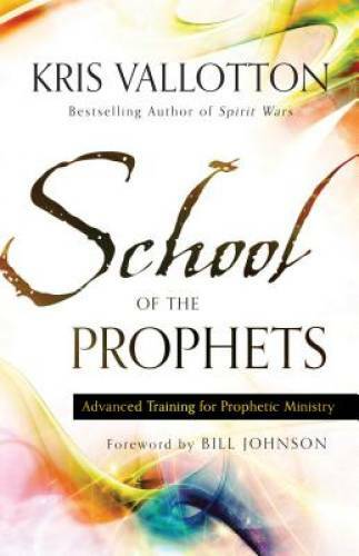 School of the Prophets: Advanced Training for Prophetic Ministry – GOOD
