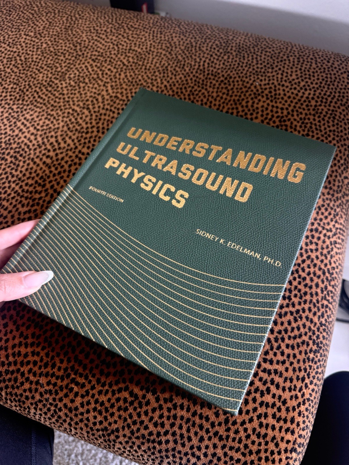 Sidney K. Edelman Understanding Ultrasound Physics 4th Ed Hardcover Textbook