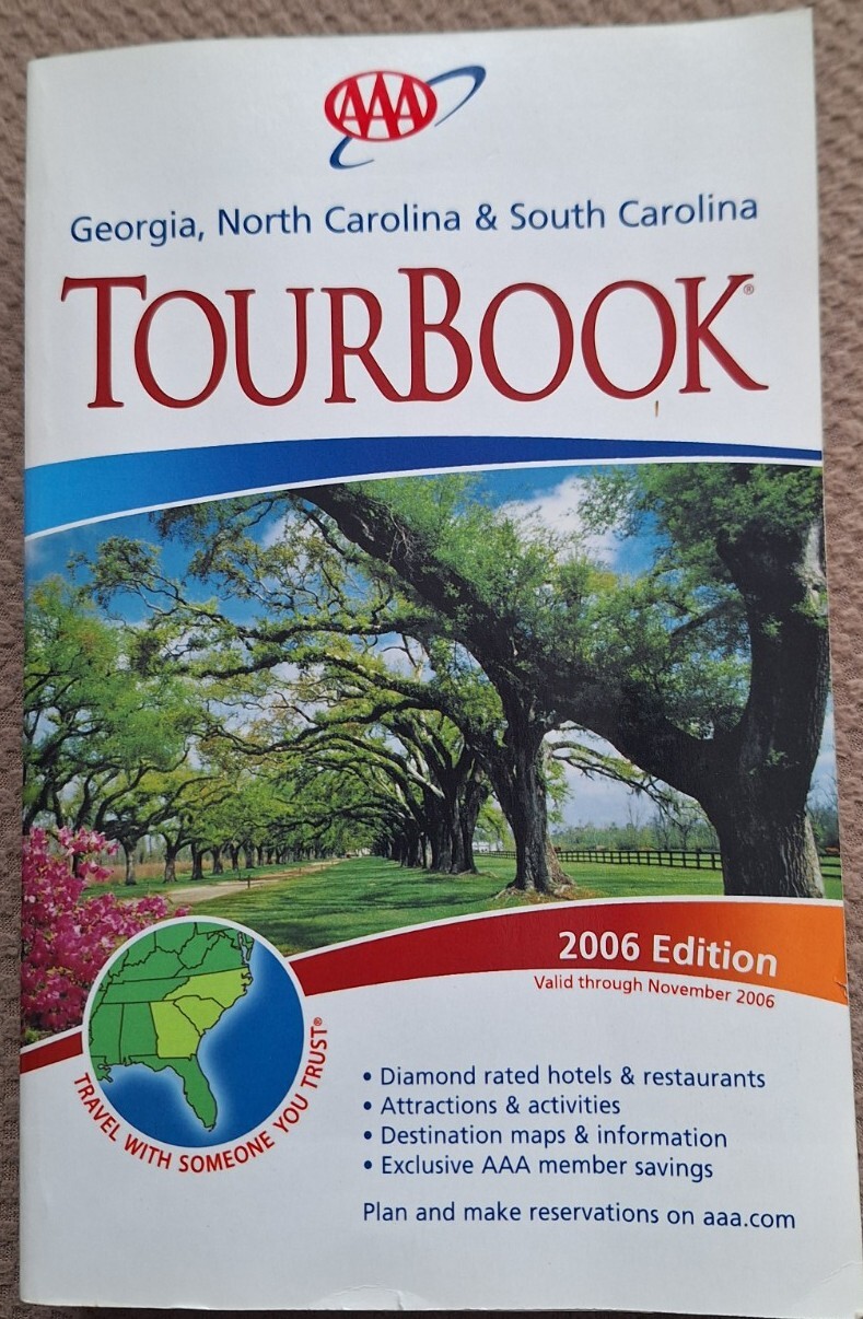 2006 Edition Georgia, North Carolina & South Carolina AAA Paperback TourBook