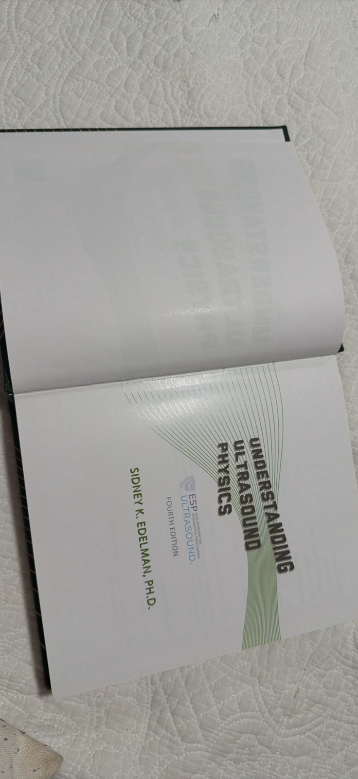 Understanding Ultrasound Physics Textbook by Sidney K. Edelman 4th Edition 2024