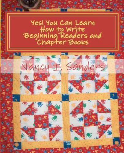 Yes! You Can Learn How to Write Beginning Rea- Sanders, 9781478168225, paperback