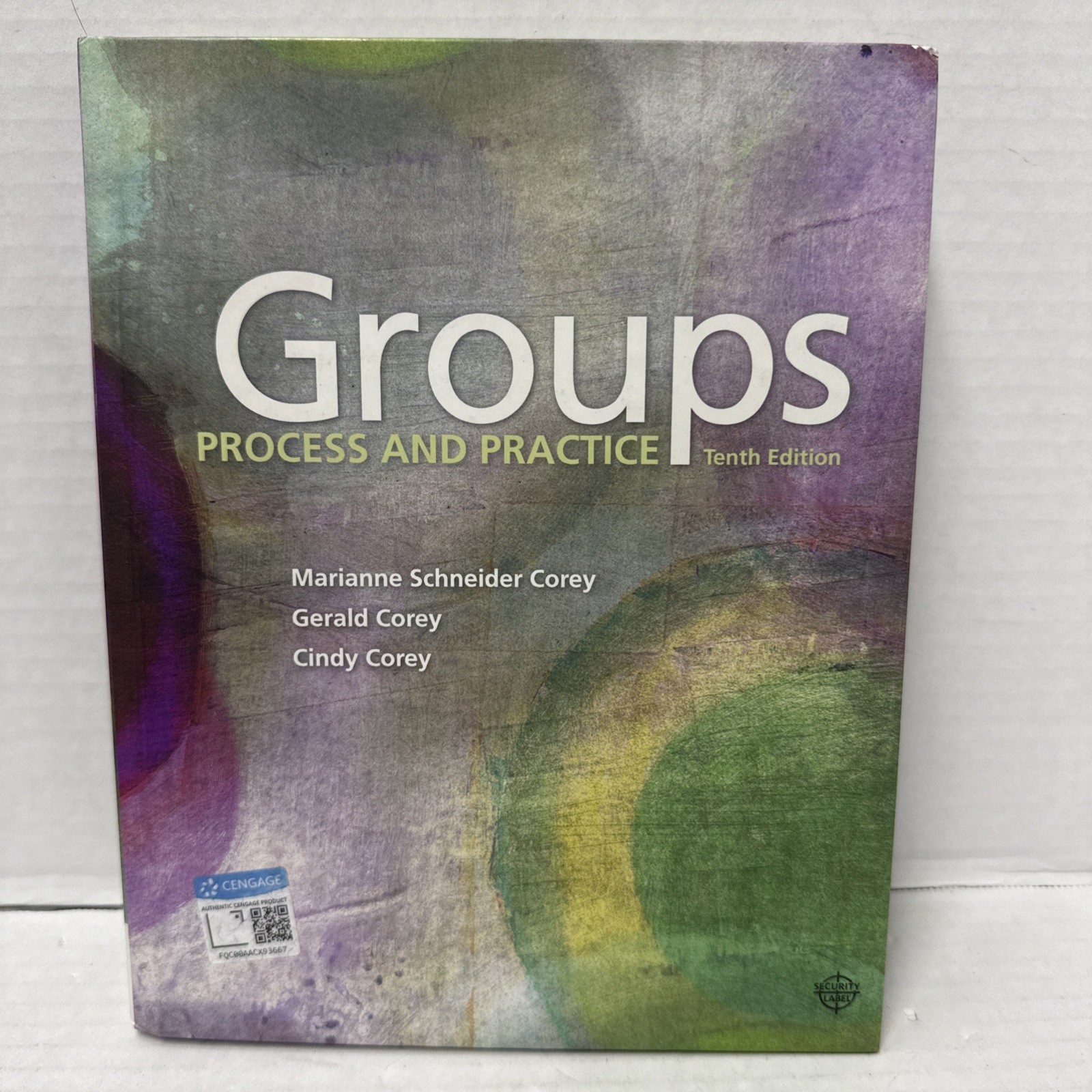 Mindtap Course List Ser.: Groups : Process and Practice by Gerald Corey, 10th Ed