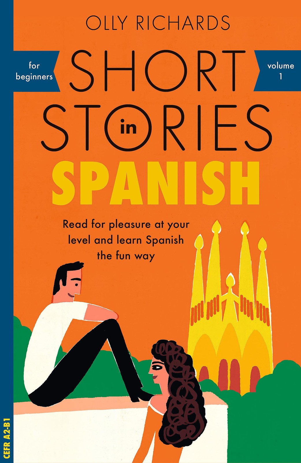Short Stories in Spanish for Beginners Richards, Olly paperback Good