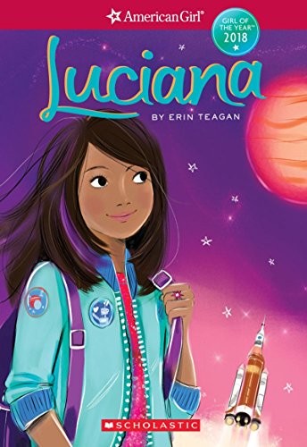 Luciana (American Girl: Girl of the Year 2018, Book 1) – Paperback – VERY GOOD